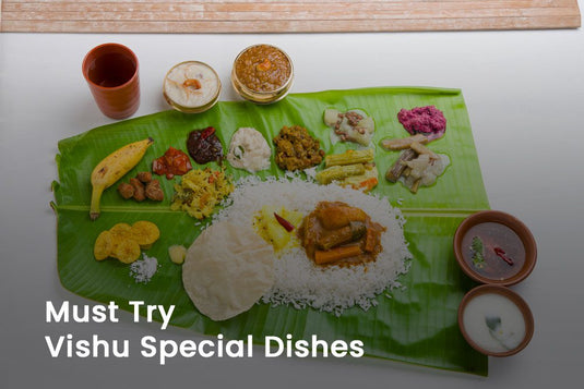 Must Try Vishu Special Dishes
